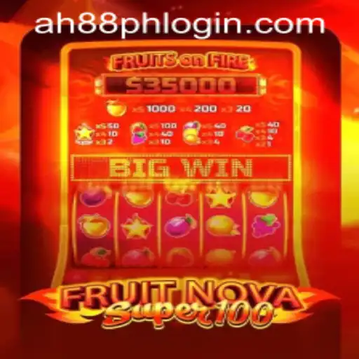 Exploring FruitNovaSuper100: A Stellar Gaming Experience at Ah88 Casino